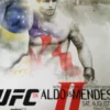 UFC 176 - 2014 Poster Print Aldo Vs. Mendes Staples Center MMA PPV