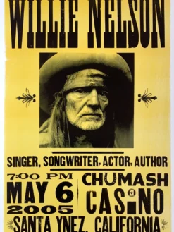 Willie Nelson - 2005 Hatch Show Print 5/6 Poster Santa Ynez, CA