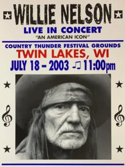 Willie Nelson - 2003 Franks Brothers 7/18 Poster Twin Lakes, WI