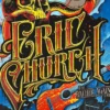 Eric Church - 2022 Maxx242 Poster Green Bay, WI Mirror FOIL 3/19