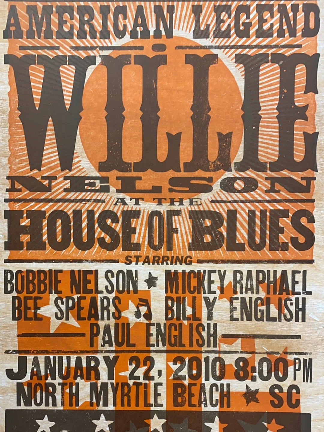 Willie Nelson - 2010 Hatch Show Print 1/22 Poster North Myrtle Beach, South Carolina 1 Willie Nelson - 2010 Hatch Show Print 1/22 Poster North Myrtle Beach, South Carolina