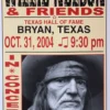 Willie Nelson - 2004 Franks Brothers 10/31 Poster Bryan, TX