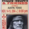 Willie Nelson - 2004 Franks Brothers 11/14-15 Poster Austin, TX