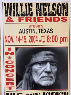 Willie Nelson - 2004 Franks Brothers 11/14-15 Poster Austin, TX