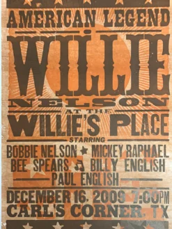 Willie Nelson - 2009 Hatch Show Print 12/16 Poster Carl's Corner, TX