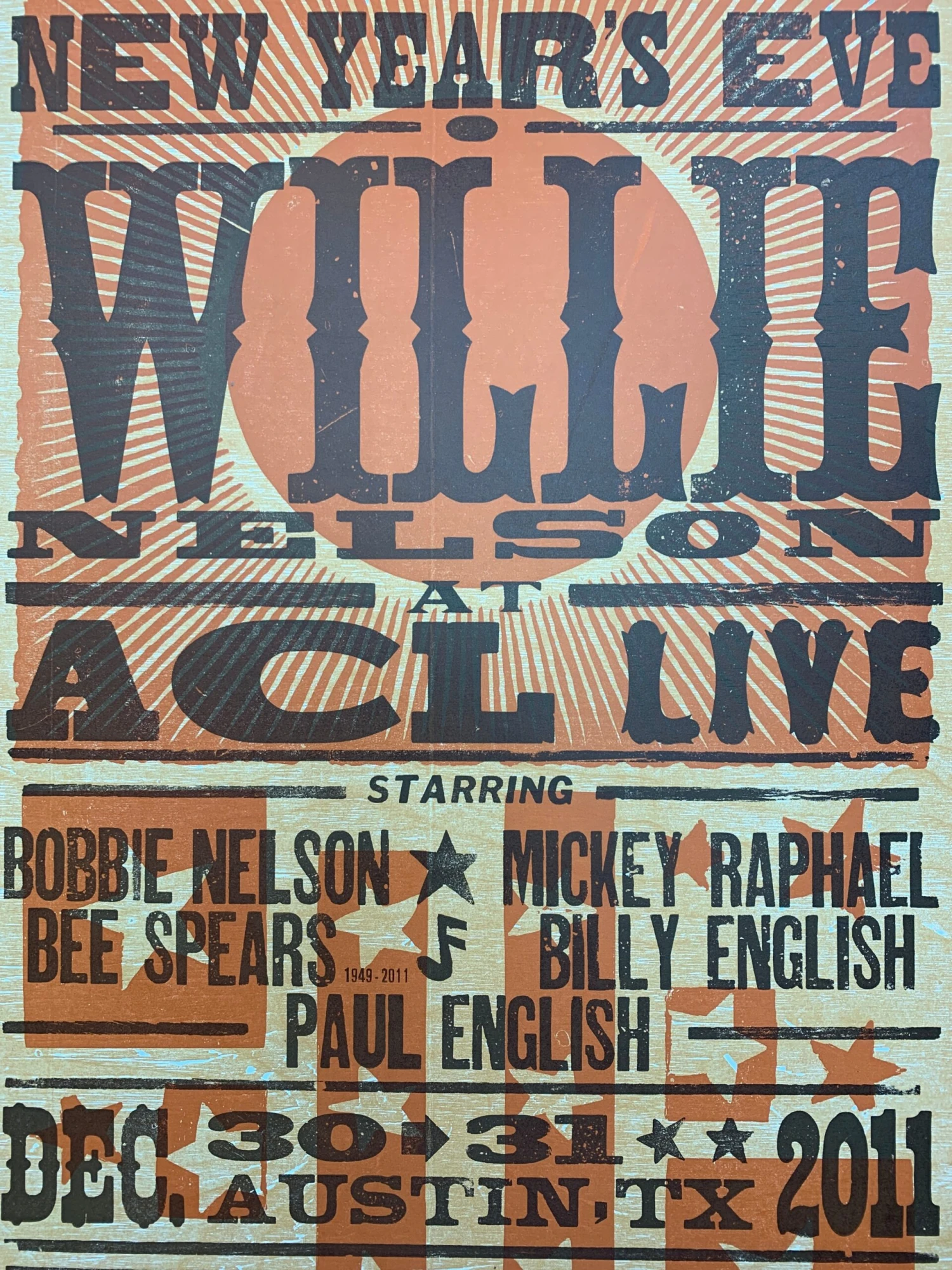 Willie Nelson - 2011 Hatch Show Print NYE Poster ACL Live 1 Willie Nelson - 2011 Hatch Show Print NYE Poster ACL Live