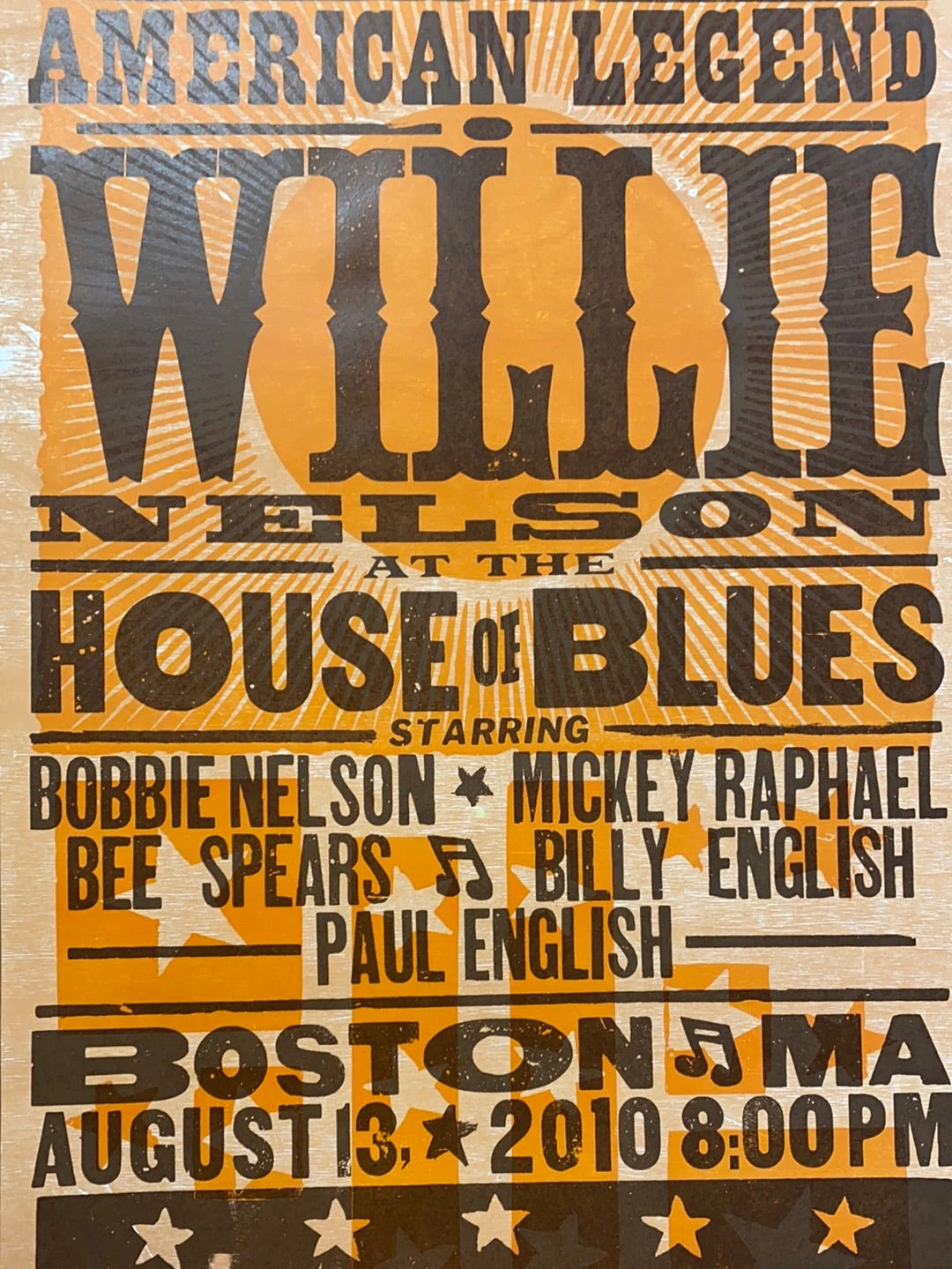 Willie Nelson - 2010 Hatch Show Print 8/13 Poster Boston, Massachusetts 1 Willie Nelson - 2010 Hatch Show Print 8/13 Poster Boston, Massachusetts