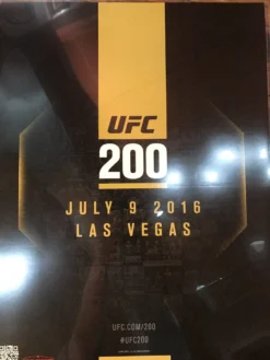 UFC 200 Poster Las Vegas Nevada 7/9/2016