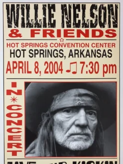 Willie Nelson - 2004 Franks Brothers 4/8 Poster Hot Springs, AR