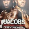 Boxing - 2019 Poster Jacobs Vs Derevyanchenko