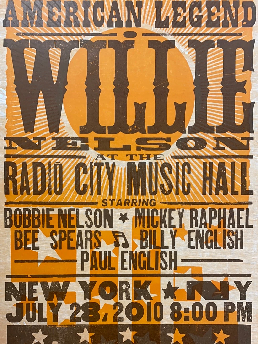 Willie Nelson - 2010 Hatch Show Print 7/28 Poster New York, New York 1 Willie Nelson - 2010 Hatch Show Print 7/28 Poster New York, New York